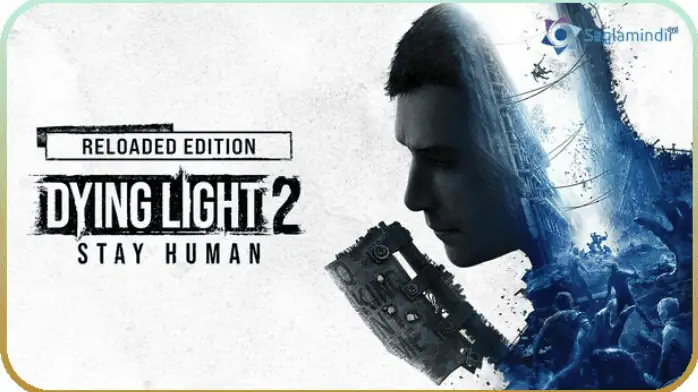 Dying Light 2 Stay Human İndir