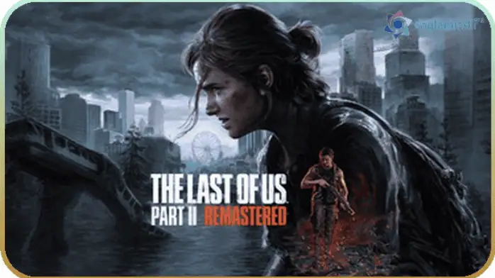 The Last of Us Part 2 Remastered İndir